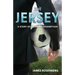 The Jersey: A Story of Loss and Redemption