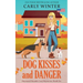 Dog Kisses and Danger