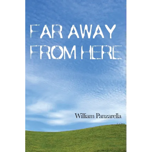 Far Away From Here