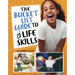 The Bucket List Guide to Life Skills