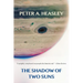 The Shadow of Two Suns