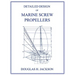 Detailed Design of Marine Screw Propellers (Propulsion Engineering Series)