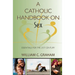 A Catholic Handbook on Sex