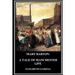 Mary Barton: A Tale of Manchester Life