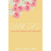 Dear Dad: A Release Journal For Daughters