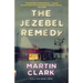 The Jezebel Remedy