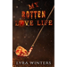 My Rotten Love Life