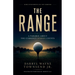The Range: A Parable About the Currency Nobody Counts
