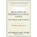 Managing in Pharmaceutical Sales: Pearls Among the Oceans of Strategies