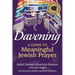 Davening: A Guide to Meaningful Jewish Prayer