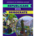 Republicans and Democrats