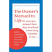 The Owner's Manual to Life: Simple Strategies to Worry Less and Enjoy Life More
