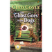 The Ghost Goes to the Dogs