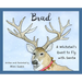 Brad: A Whitetail's Quest to Fly with Santa