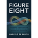 Figure Eight: Leadership Strategies for Times of Exponential Technology Innovation