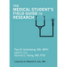 The Medical Student's Field Guide to Research