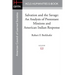Salvation and the Savage: An Analysis of Protestant Missions and American Indian Response