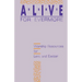 Alive for Evermore: Worship Resources for Lent and Easter