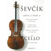 Sevcik for Cello - Opus 2, Part 6: School of Bowing Technique