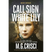 Call Sign, White Lily