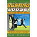 Busting Loose from the Money Game: Mind-Blowing Strategies for Changing the Rules of a Game You Can't Win