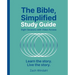 The Bible, Simplified Study Guide Plus Streaming Video: Learn the Story. Live the Story.