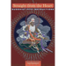 Straight from the Heart: Buddhist Pith Instructions