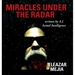 Miracles Under the Radar: Written by A.I. Actual Intelligence
