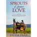 Sprouts of Summer Love (Amish Love Through the Seasons Book 2)