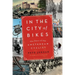 In the City of Bikes: The Story of the Amsterdam Cyclist