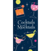Cocktails and Mocktails