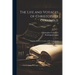 The Life and Voyages of Christopher Columbus: Together With the Voyages of His Companions; Volume 1