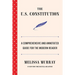 The U.S. Constitution: A Comprehensive and Annotated Guide for the Modern Reader