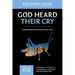 The God Heard Their Cry Discovery Guide: Finding Freedom in the Midst of Life's Trials 8