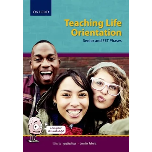 Teaching Life Orientation, Senior and Fet Phases