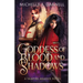 Goddess of Blood and Shadows