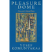 Pleasure Dome: New and Collected Poems