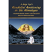 A Kriya Yogi's Kundalini Awakening in the Himalayas: A Boundary-Breaking Journey to Self-Realization Graced by Mahavatar Babaji