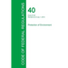Code of Federal Regulations Title 40, Volume 9, July 1, 2015