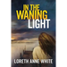 In the Waning Light