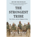 The Strongest Tribe: War, Politics, and the Endgame in Iraq