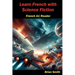 Learn French with Science Fiction