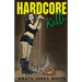 Hardcore Kelli