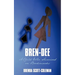 Bren-Dee: A Child Who Survived on Bookmarks