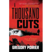 A Thousand Cuts: A Max Starkey Thriller