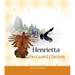 Henrietta the Guard Chicken