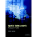 Spatial Data Analysis: Theory and Practice