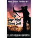 The Sage Wind Blows Cold