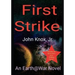 First Strike: An Earth@War Novel