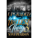Upgraded By The Trillest Thug 3: An Urban Romance Finale